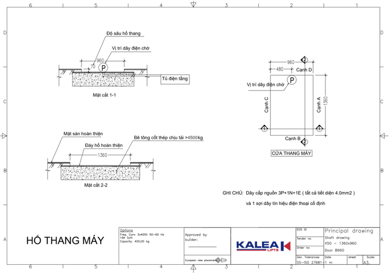 Bản vẽ kỹ thuật hố thang máy Kalea 400 kg, phương án 1.360 × 960 mm.