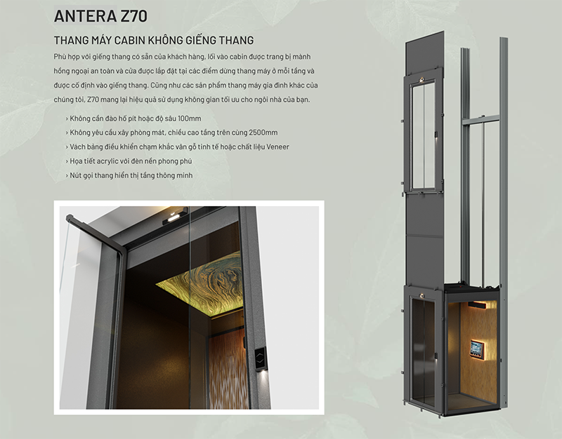 Antera Z70 - thang máy cabin không giếng thang mang lại không gian tối ưu cho ngôi nhà của bạn