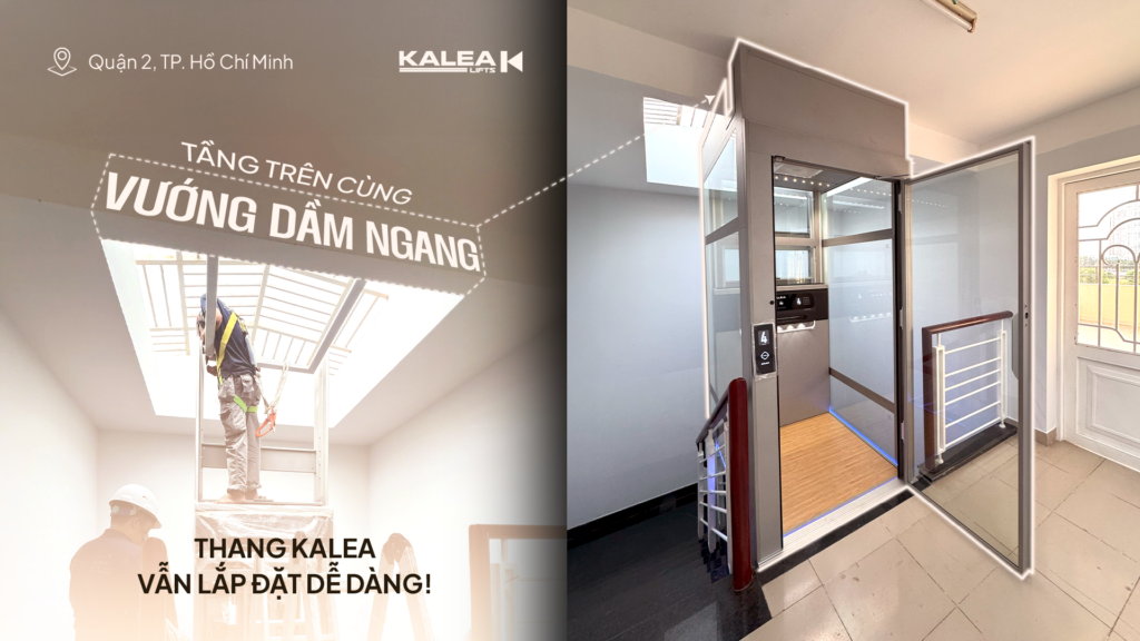 Thang máy mini Kalea Lifts lắp đặt nhà phố có tầng trên cùng vướng dầm ngang